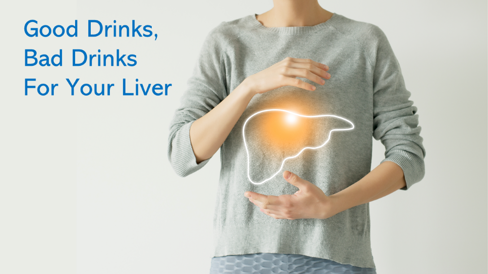 Good Drinks, Bad Drinks for Your Liver